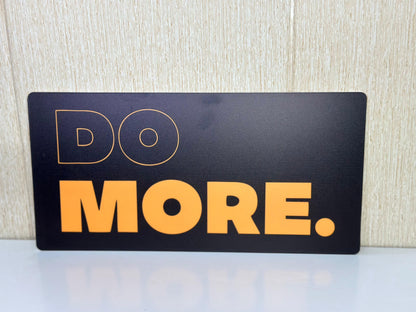 "DO MORE" motivational frame